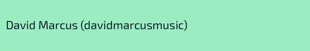David Marcus (davidmarcusmusic)